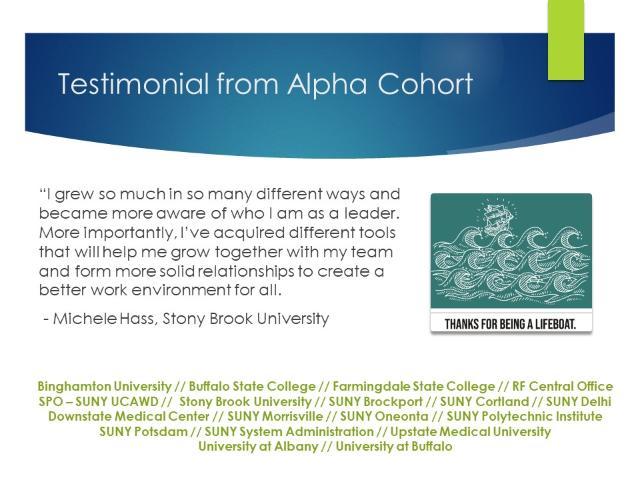 Testimonial quote from Alpha Cohort: 